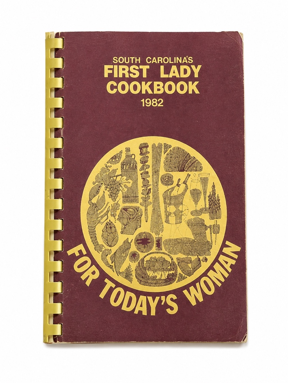 South Carolina's First Lady Cookbook For Today's Woman 1982 Signed Spiral PB